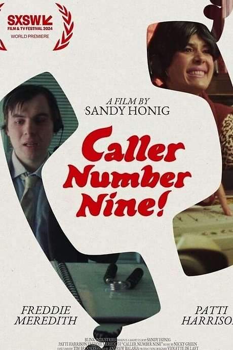 Caller Number Nine!
